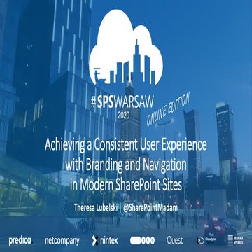 SPS Warsaw - Achieving a Consistent User Experience