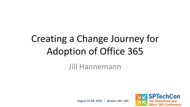 Creating Change Journey to Office 365