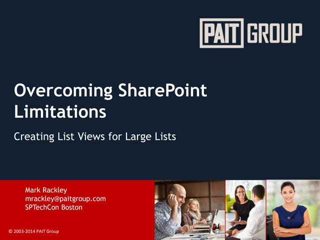SPTechCon Boston 2015 - Overcoming SharePoint Limitations