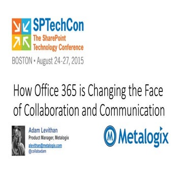 How Office 365 is Changing the Face of Collaboration and Communication