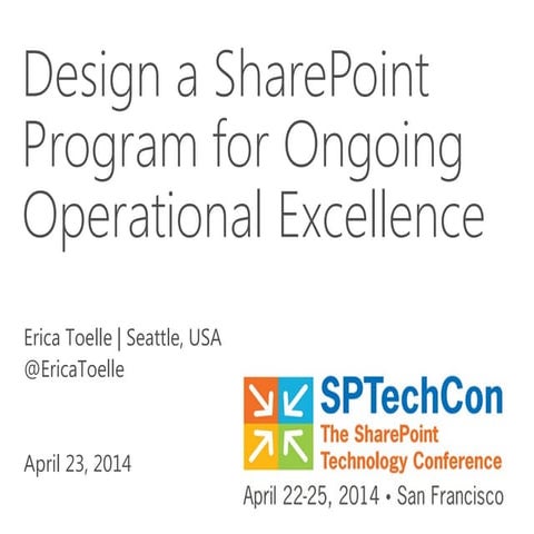Design a SharePoint Program for Ongoing Operational Excellence