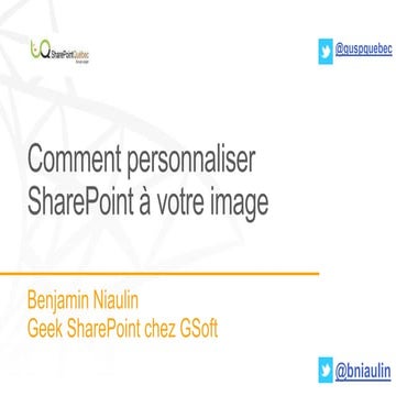 SPUG Montreal: Comment personnaliser SharePoint a votre image