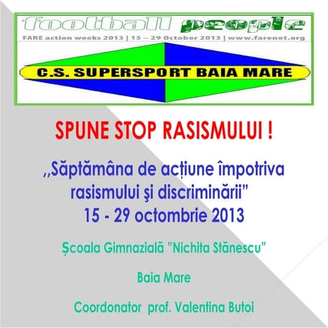Spune stop rasismului