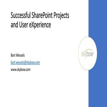 SPUnite17 Successful SharePoint Projects and User eXperience