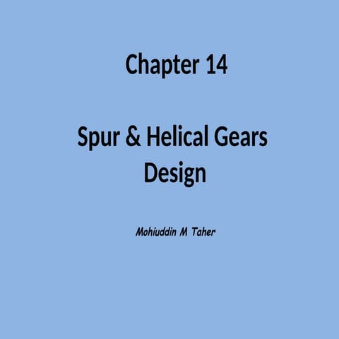chapter forteen Spur & Helical Gears  .pptx