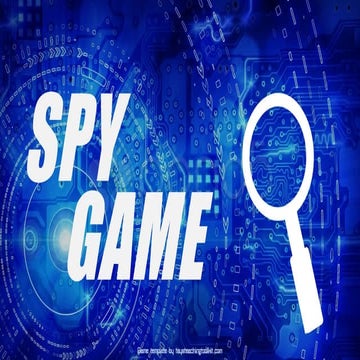 Spy Game Instructions.pptxgagagjagsjabgjhhak | PPTX