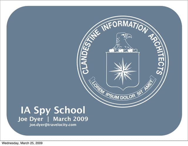 IA/UX Spy School