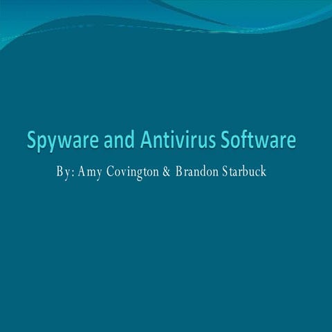 Spyware And Anti Virus Software Presentation