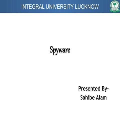 Spyware by Sahibe Alam