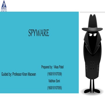 Spyware-A online threat to privacy