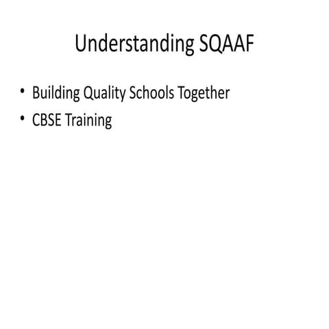 School Quality assessment & Assurance Framework | PPTX