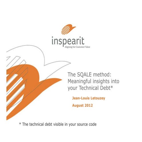 Sqale meaningful insights into your technical debt