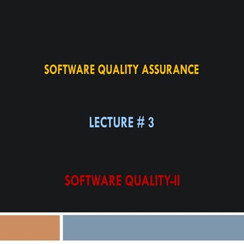 SQA Lecture 2.pptx learn sqa feom this pdf basic knowledge of sqa