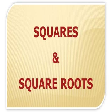 Squares and Square root - Class VIII | PPTX