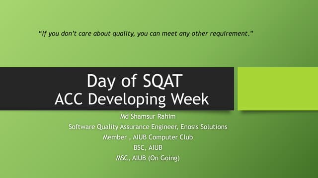 Software Quality Assurance & Testing