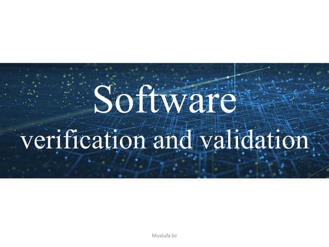 Verification and Validation