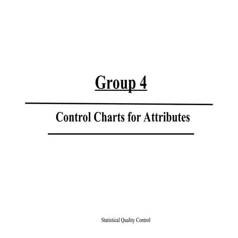 Control chart for attributes in Statistical Quality control