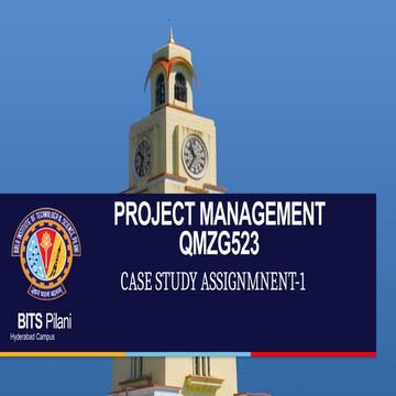 Project management assignments which was given from bits Pilani wilp | PPTX