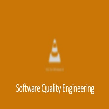 Software Quality Assurance on VLC Player