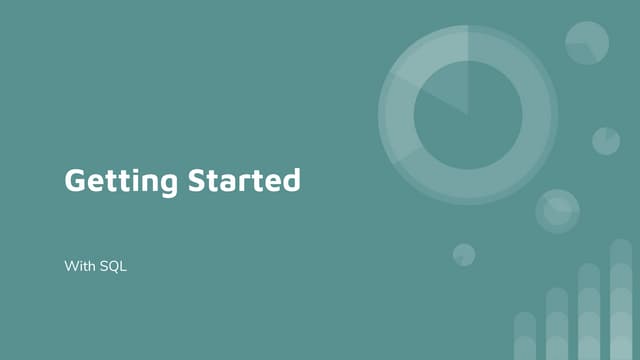 SQL with PostgreSQL - Getting Started
