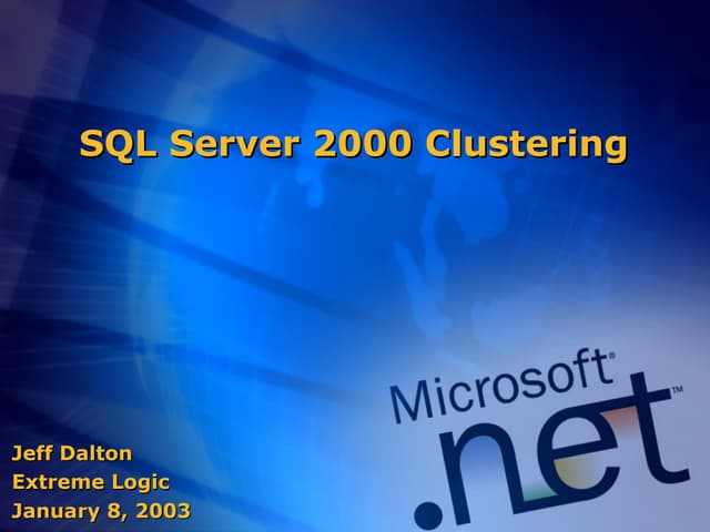 SQL Server Cluster Presentation | PPT