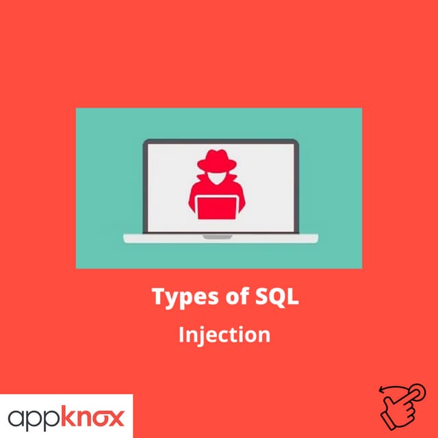 What are the Types of SQL Injection Attacks? PPT