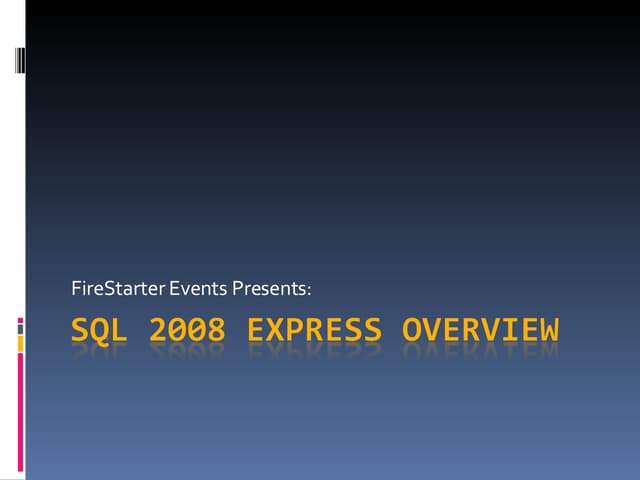 SQL Server 2008 Express, February CTP