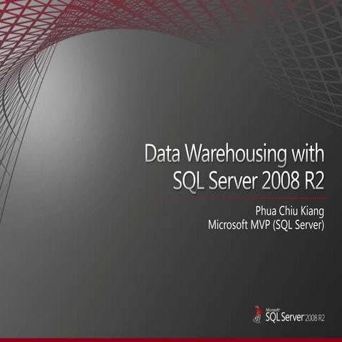 Sql2008 R2 Dw (Phua Chiu Kiang)