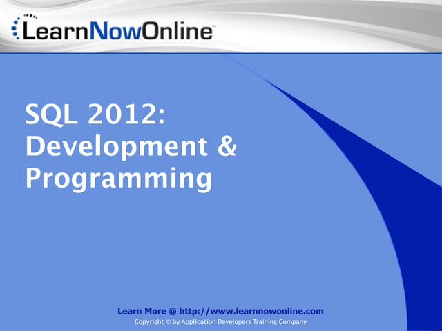 Sql 2012  development and programming