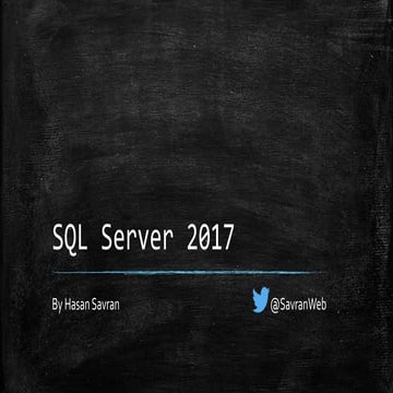 What's new in SQL Server 2017 | PPT