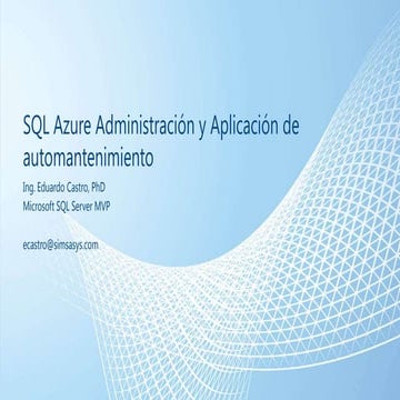 SQL Azure Administración, Desempeño y Mantenimiento