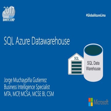Sql azure data warehouse gab   jorge muchaypina