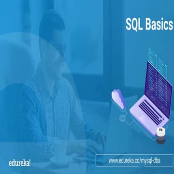 Sql Basics | Edureka | PPT