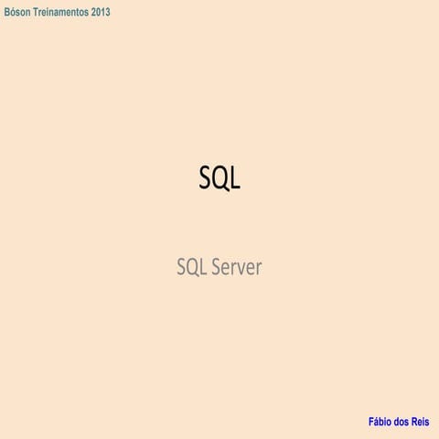 Sql com sql server básico - Bóson treinamentos