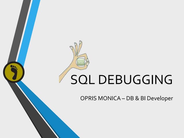 SQL debugging