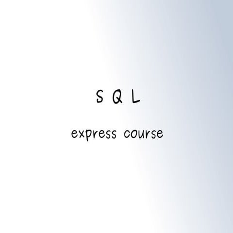    SQL express course for begginers