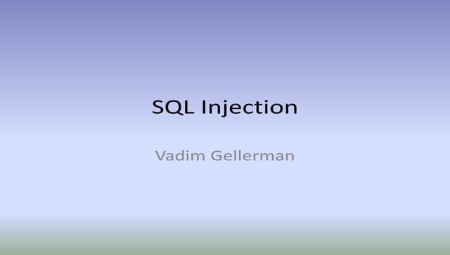 SQL Injections - A Powerpoint Presentation