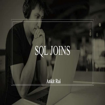 sqljoins-220527115331-828e9932 (dee1).pptx