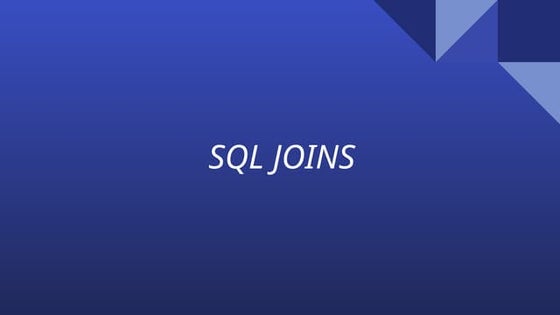 Joins in SQL | PPT