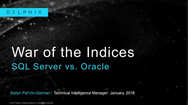 War of the Indices-  SQL vs. Oracle