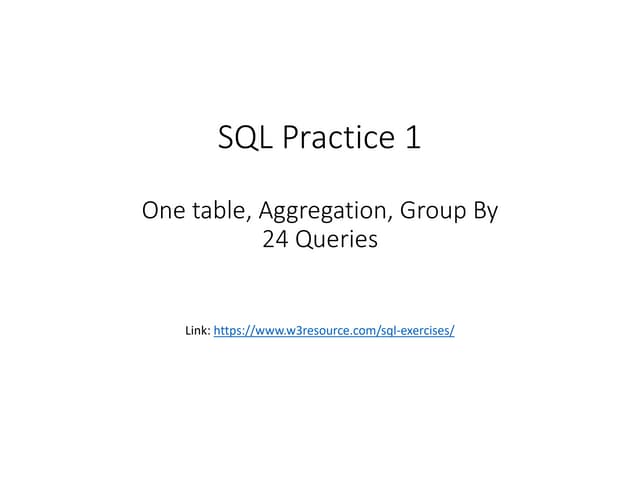 SQL for practice, SQL for practice, SQL for practicepdf | PDF ...