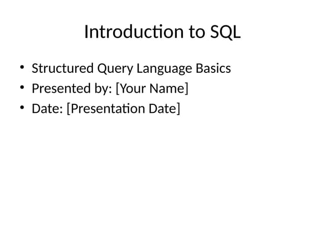 SQL_Presentation.ppt basic version 12.32