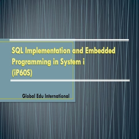 Public Training SQL Implementation & Embedded Programming in IBM i | PPT