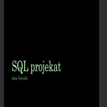 SQL projekat.pptx Projekat iz SQL-a 4RI 2024 | PPT