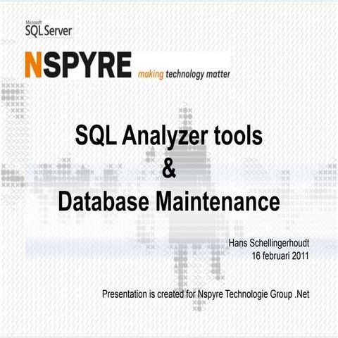 Sql query analyzer & maintenance | PPT