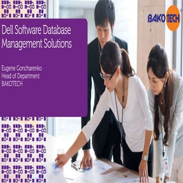 Sponsors' Sessions: BAKOTECH (Dell Software)