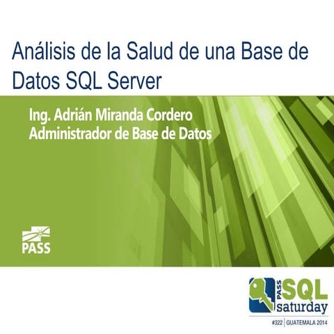 Análisis de la Salud en una Base de Datos SQL Server