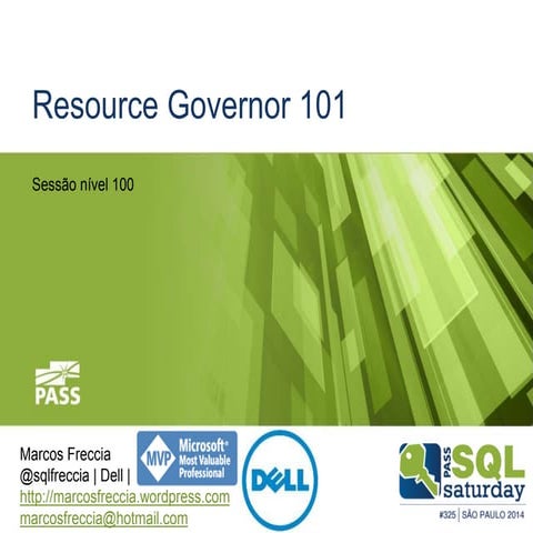 Resource Governor 101
