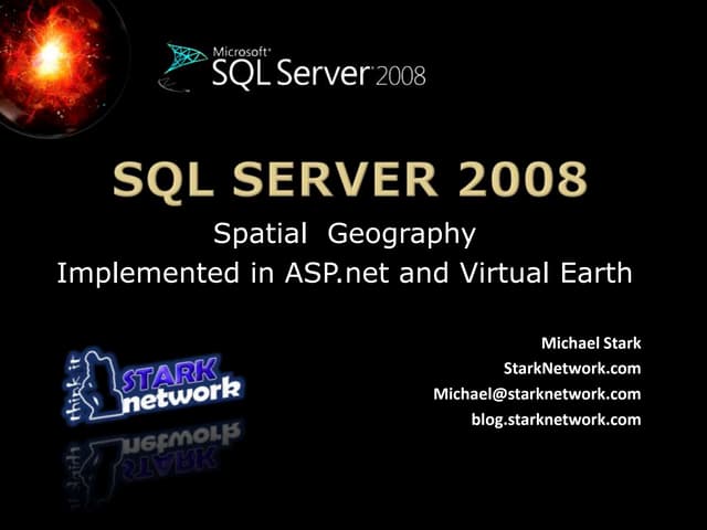 Sql Saturday Spatial Data Ss2008 Michael Stark Copy | PPT