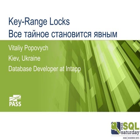 SQL Saturday 406 - Key Range Locking
